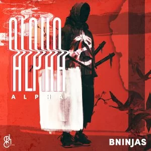 BNinjas, Alpha, download ,zip, zippyshare, fakaza, EP, datafilehost, album, Deep House Mix, Deep House, Deep House Music, Deep Tech, Afro Deep Tech, House Music