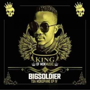 Big Soldier, Tsamokopane IV, Journey To Success, download ,zip, zippyshare, fakaza, EP, datafilehost, album, Afro House, Afro House 2021, Afro House Mix, Afro House Music, Afro Tech, House Music