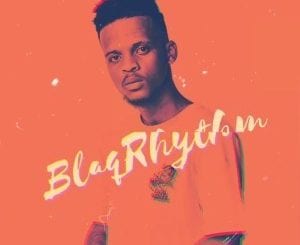 BlaQRhythm, Somebody To Love, Afro Mix, mp3, download, datafilehost, toxicwap, fakaza, Afro House, Afro House 2021, Afro House Mix, Afro House Music, Afro Tech, House Music