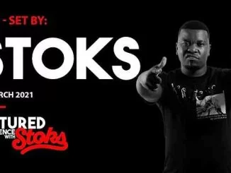 DJ Stoks, Matured Experience with Stoks, Episode 7, mp3, download, datafilehost, toxicwap, fakaza, House Music, Amapiano, Amapiano 2021, Amapiano Mix, Amapiano Music