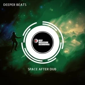 Deeper Beats, Space After Dub, download ,zip, zippyshare, fakaza, EP, datafilehost, album, Afro House, Afro House 2021, Afro House Mix, Afro House Music, Afro Tech, House Music, Deep House Mix, Deep House, Deep House Music, Deep Tech, Afro Deep Tech, House Music