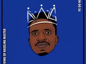 Dj Gun-Do SA, The King Of Bassline Master, download ,zip, zippyshare, fakaza, EP, datafilehost, album, House Music, Amapiano, Amapiano 2021, Amapiano Mix, Amapiano Music