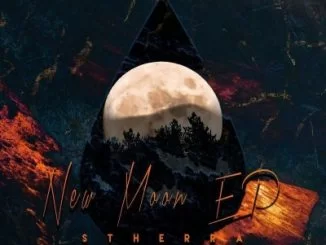 Dj Stherra, New Moon, download ,zip, zippyshare, fakaza, EP, datafilehost, album, Afro House, Afro House 2021, Afro House Mix, Afro House Music, Afro Tech, House Music
