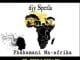 Djy Spetla, Phakamani Ma, Afrika, Kev Lex, Fire, mp3, download, datafilehost, toxicwap, fakaza, Afro House, Afro House 2021, Afro House Mix, Afro House Music, Afro Tech, House Music