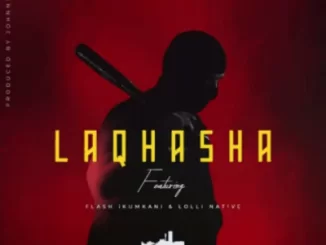 Emtee, Laqhasha, Lolli Native, Flash Ikumkani, mp3, download, datafilehost, toxicwap, fakaza, Hiphop, Hip hop music, Hip Hop Songs, Hip Hop Mix, Hip Hop, Rap, Rap Music
