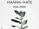 Hanna Hais, Malinke, Original Mix, mp3, download, datafilehost, toxicwap, fakaza, Afro House, Afro House 2021, Afro House Mix, Afro House Music, Afro Tech, House Music