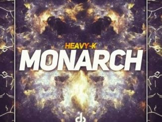 Heavy K, Monarch, mp3, download, datafilehost, toxicwap, fakaza, House Music, Amapiano, Amapiano 2021, Amapiano Mix, Amapiano Music