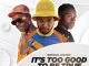 Material Golden, It’s Too Good To Be True,P-Star Master, Ntosh Gazi, mp3, download, datafilehost, toxicwap, fakaza, Afro House, Afro House 2021, Afro House Mix, Afro House Music, Afro Tech, House Music