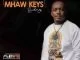 Mhaw Keys, Kgale ke o Bona, mp3, download, datafilehost, toxicwap, fakaza, House Music, Amapiano, Amapiano 2021, Amapiano Mix, Amapiano Music