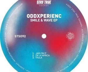 OddXperienc, Smile, Wave, download ,zip, zippyshare, fakaza, EP, datafilehost, album, Afro House, Afro House 2021, Afro House Mix, Afro House Music, Afro Tech, House Music