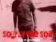 Phola, Son of The Soil, download ,zip, zippyshare, fakaza, EP, datafilehost, album, House Music, Amapiano, Amapiano 2021, Amapiano Mix, Amapiano Music