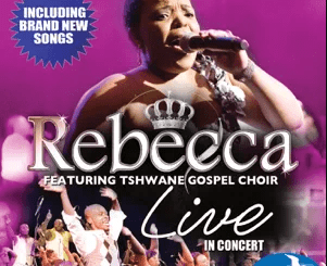 Rebecca Malope, Live In Concert, download ,zip, zippyshare, fakaza, EP, datafilehost, album, Gospel Songs, Gospel, Gospel Music, Christian Music, Christian Songs