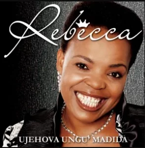 Rebecca Malope, Ujehova Ungn' Madida, download ,zip, zippyshare, fakaza, EP, datafilehost, album, Gospel Songs, Gospel, Gospel Music, Christian Music, Christian Songs
