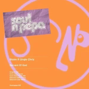 Stoim, Unqle Chriz, Servant Of God, Eltonnick Remixes, download ,zip, zippyshare, fakaza, EP, datafilehost, album, Afro House, Afro House 2021, Afro House Mix, Afro House Music, Afro Tech, House Music