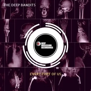 The Deep Bandits, Every Part Of Us, download ,zip, zippyshare, fakaza, EP, datafilehost, album, Deep House Mix, Deep House, Deep House Music, Deep Tech, Afro Deep Tech, House Music