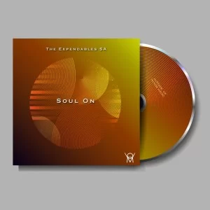 The Expendables SA, Soul On, download ,zip, zippyshare, fakaza, EP, datafilehost, album, Deep House Mix, Deep House, Deep House Music, Deep Tech, Afro Deep Tech, House Music