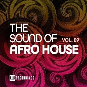 ,The Sound Of, Afro House, Vol. 09, download ,zip, zippyshare, fakaza, EP, datafilehost, album, Afro House, Afro House 2021, Afro House Mix, Afro House Music, Afro Tech, House Music