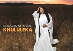Brenda Mtambo, Khululeka, mp3, download, datafilehost, toxicwap, fakaza, Gospel Songs, Gospel, Gospel Music, Christian Music, Christian Songs