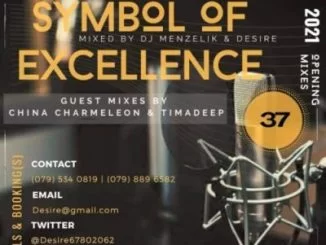 China Charmeleon, SOE Mix 37, Symbol Of Excellence Guest Mix, mp3, download, datafilehost, toxicwap, fakaza, Deep House Mix, Deep House, Deep House Music, Deep Tech, Afro Deep Tech, House Music