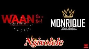 DJ Sunco, Mbalenhle, Ngixolele, DJ Waan, Monrique Remix 2021, mp3, download, datafilehost, toxicwap, fakaza, House Music, Amapiano, Amapiano 2021, Amapiano Mix, Amapiano Music