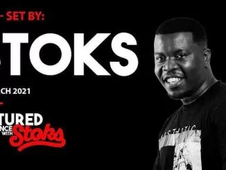 Dj Stoks, Matured Experience With Stoks Episode 8 Mix, mp3, download, datafilehost, toxicwap, fakaza, House Music, Amapiano, Amapiano 2021, Amapiano Mix, Amapiano Music