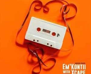 HouseXcape, Em’kontii With Xcape Vol. 2, mp3, download, datafilehost, toxicwap, fakaza, House Music, Amapiano, Amapiano 2021, Amapiano Mix, Amapiano Music
