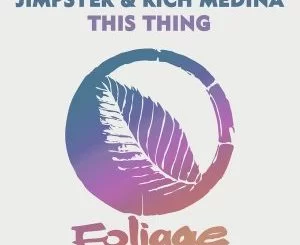 Jimpster, Rich Medina, This Thing, download ,zip, zippyshare, fakaza, EP, datafilehost, album, Deep House Mix, Deep House, Deep House Music, Deep Tech, Afro Deep Tech, House Music