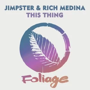 Jimpster, Rich Medina, This Thing, download ,zip, zippyshare, fakaza, EP, datafilehost, album, Deep House Mix, Deep House, Deep House Music, Deep Tech, Afro Deep Tech, House Music