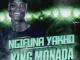 King Monada, Ngifuna Yakho, TNS, Leon Lee, Mack Eaze, mp3, download, datafilehost, toxicwap, fakaza, House Music, Amapiano, Amapiano 2021, Amapiano Mix, Amapiano Music
