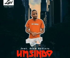 Lui, Umsindo, Drum Beaters, mp3, download, datafilehost, toxicwap, fakaza, House Music, Amapiano, Amapiano 2021, Amapiano Mix, Amapiano Music