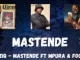Mr JazziQ, Mastende, Mpura, Focalistic, mp3, download, datafilehost, toxicwap, fakaza, House Music, Amapiano, Amapiano 2021, Amapiano Mix, Amapiano Music