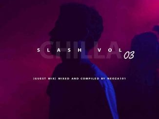 Neoza101, Slash Music Vol. 3, mp3, download, datafilehost, toxicwap, fakaza, House Music, Amapiano, Amapiano 2021, Amapiano Mix, Amapiano Music