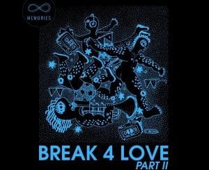 Rocco Rodamaal, Keith Thompson, Break 4 Love, Pt. 2, download ,zip, zippyshare, fakaza, EP, datafilehost, album, Deep House Mix, Deep House, Deep House Music, Deep Tech, Afro Deep Tech, House Music