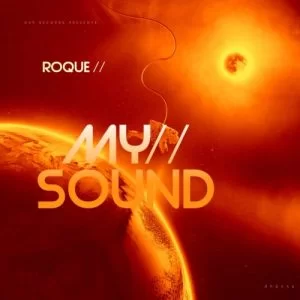 Roque, My Sound, download ,zip, zippyshare, fakaza, EP, datafilehost, album, Deep House Mix, Deep House, Deep House Music, Deep Tech, Afro Deep Tech, House Music