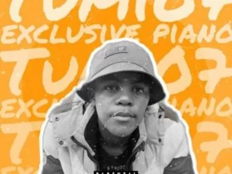 Tumi07, Exclusive Piano, mp3, download, datafilehost, toxicwap, fakaza, House Music, Amapiano, Amapiano 2021, Amapiano Mix, Amapiano Music