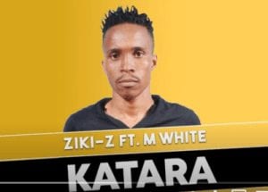 Ziki-Z, Katara, M White, mp3, download, datafilehost, toxicwap, fakaza, Afro House, Afro House 2021, Afro House Mix, Afro House Music, Afro Tech, House Music
