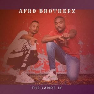 Afro Brotherz, Indawo, mp3, download, datafilehost, toxicwap, fakaza, Afro House, Afro House 2021, Afro House Mix, Afro House Music, Afro Tech, House Music