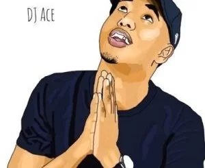 DJ Ace, 220K Followers, Slow Jam Mix, mp3, download, datafilehost, toxicwap, fakaza, House Music, Amapiano, Amapiano 2021, Amapiano Mix, Amapiano Music