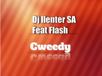 DJ Llenter SA, Cweedy, Flash, mp3, download, datafilehost, toxicwap, fakaza, Afro House, Afro House 2021, Afro House Mix, Afro House Music, Afro Tech, House Music