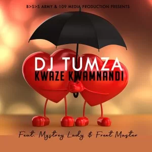 DJ Tumza, Kwaze Kwamnandi, download ,zip, zippyshare, fakaza, EP, datafilehost, album, House Music, Amapiano, Amapiano 2021, Amapiano Mix, Amapiano Music