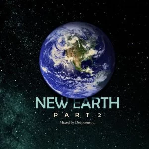 Deepconsoul, New Earth Part.2, download ,zip, zippyshare, fakaza, EP, datafilehost, album, Deep House Mix, Deep House, Deep House Music, Deep Tech, Afro Deep Tech, House Music