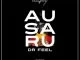 Dr Feel, Ausaru, download ,zip, zippyshare, fakaza, EP, datafilehost, album, Afro House, Afro House 2021, Afro House Mix, Afro House Music, Afro Tech, House Music