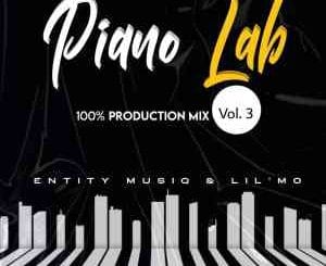 Entity MusiQ, Lil’Mo, Piano Lab Vol 3, 100% Production Mix, mp3, download, datafilehost, toxicwap, fakaza, House Music, Amapiano, Amapiano 2021, Amapiano Mix, Amapiano Music