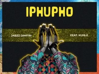 Jabzz Dimitri, Iphupho, Kuhle, mp3, download, datafilehost, toxicwap, fakaza, Afro House, Afro House 2021, Afro House Mix, Afro House Music, Afro Tech, House Music