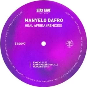 Manyelo Dafro, Heal Afrika, Remixes, download ,zip, zippyshare, fakaza, EP, datafilehost, album, Deep House Mix, Deep House, Deep House Music, Deep Tech, Afro Deep Tech, House Music