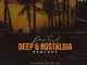 Pemza SA, Deep, Nostalgia, Remixes, download ,zip, zippyshare, fakaza, EP, datafilehost, album, Deep House Mix, Deep House, Deep House Music, Deep Tech, Afro Deep Tech, House Music