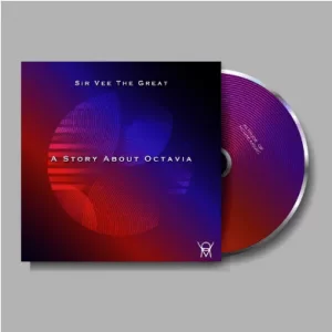 Sir Vee The Great, A Story About Octavia, download ,zip, zippyshare, fakaza, EP, datafilehost, album, Deep House Mix, Deep House, Deep House Music, Deep Tech, Afro Deep Tech, House Music