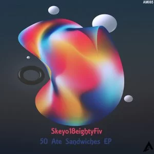 Skeyo18eightyFiv, 50 Ate Sandwiches, download ,zip, zippyshare, fakaza, EP, datafilehost, album, Deep House Mix, Deep House, Deep House Music, Deep Tech, Afro Deep Tech, House Music