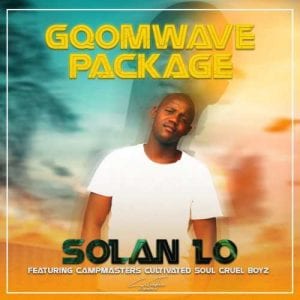 Solan Lo, Gqomwave Package, download ,zip, zippyshare, fakaza, EP, datafilehost, album, Gqom Beats, Gqom Songs, Gqom Music, Gqom Mix, House Music