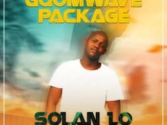 Solan Lo, Gqomwave Package, download ,zip, zippyshare, fakaza, EP, datafilehost, album, Gqom Beats, Gqom Songs, Gqom Music, Gqom Mix, House Music